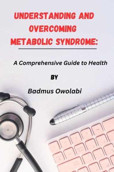 Barnes And Noble Understanding And Overcoming Metabolic Syndrome A