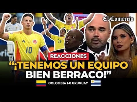 Video Reacciones Tras La Heroica Clasificaci N De Colombia A La Final