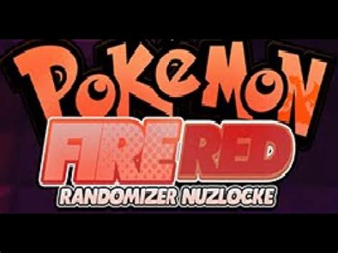 Pokemon Fire Red Randomizer Nuzlocke Ep Youtube