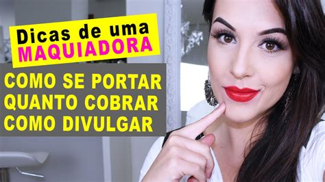 Dicas Para O Sucesso De Uma Maquiadora Profissional