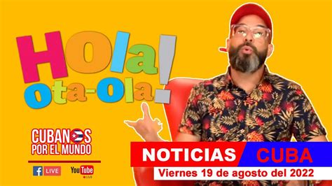 Ltimas Noticias De Cuba Y El Mundo Con Alex Otaola Viernes De