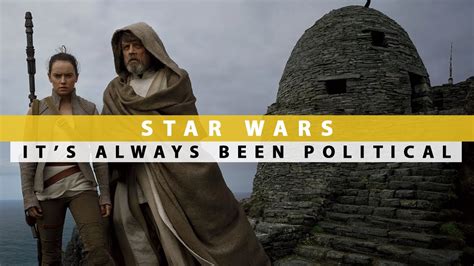 Why Star Wars Has Always Been Political Youtube