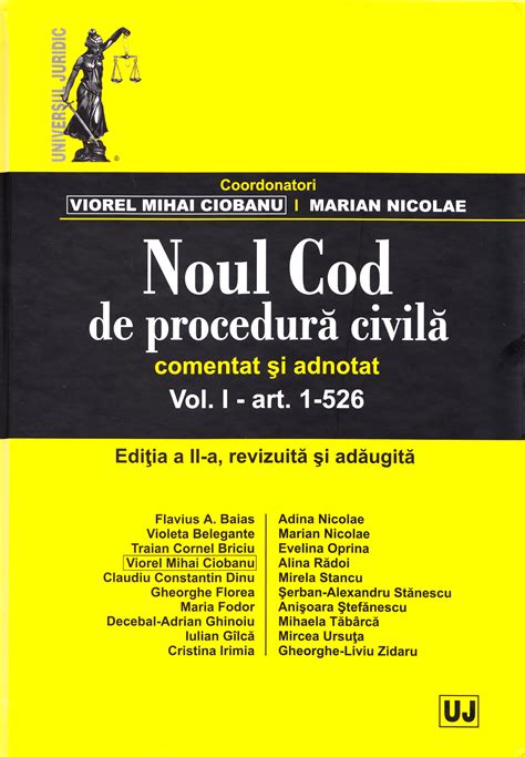 Noul Cod De Procedura Civila Comentat Si Adnotat Vol I Art