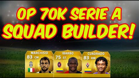 Amazing Op Fifa Ultimate Team K Serie A Squad Builder Ft Ibarbo