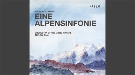 R Strauss Eine Alpensinfonie Op I Nacht Live Youtube