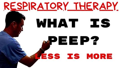 Respiratory Therapist What Is Peep Youtube