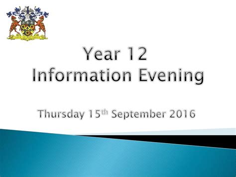 Year 12 Information Evening Ppt Download