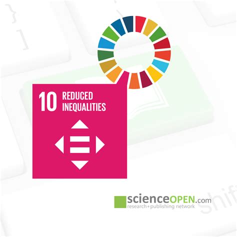 Exploring The Sdgs On Scienceopen 10 Reduce Inequalities Core Magazine