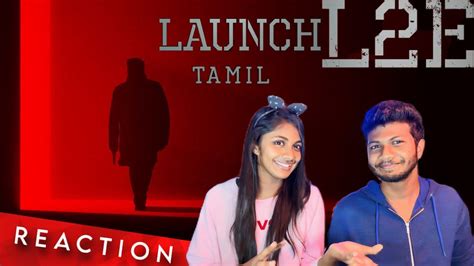 L E Empuraan Launch Tamil Reaction Mohanlal Prithviraj