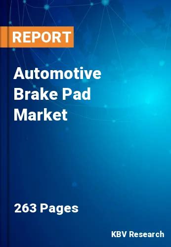 Automotive Brake Pad Market Size Analysis Report 2022 2028