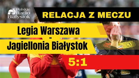 Cały mecz Legia Warszawa Jagiellonia Białystok 5 1 12 05 2023 YouTube