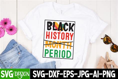 Black History Month Period Svg Cut File Graphic By Ranacreative51