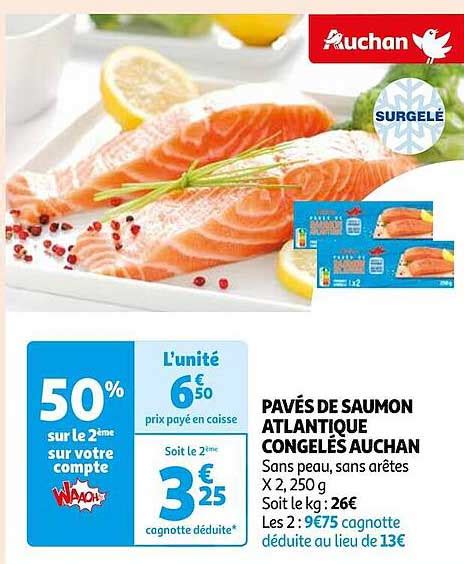 Promo Pav S De Saumon Atlantique Congel S Auchan Chez Auchan