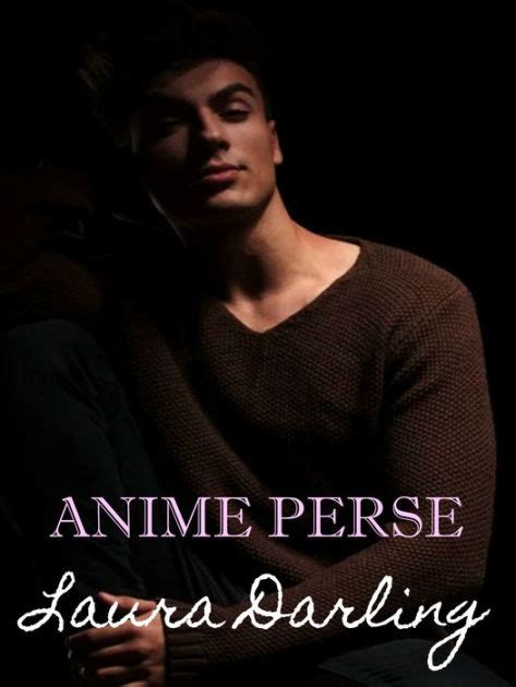 Anime Perse By Laura Darling EBook Barnes Noble