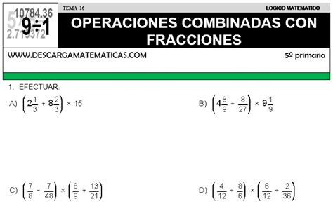 DESCARGAR OPERACIONES COMBINADAS CON FRACCIONES MATEMATICA QUINTO DE