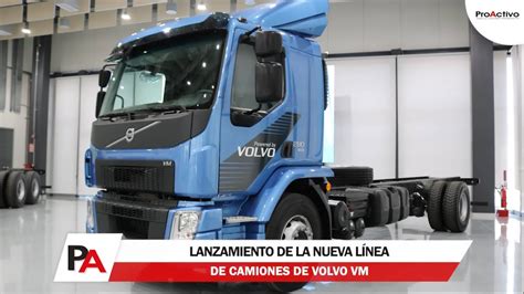 Lanzamiento De La Nueva L Nea De Camiones De Volvo Vm Youtube