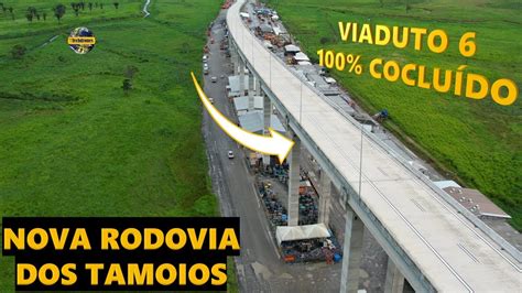 OBRAS RODOVIA DOS TAMOIOS CHEGA A RETA FINAL 22Km RODOVIA E O MAIOR