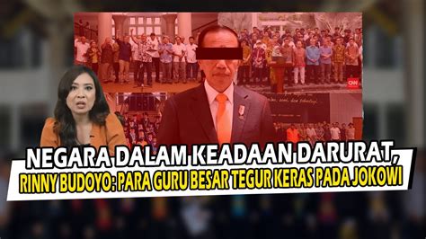 Negara Dalam Keadaan Darurat Rinny Budoyo Para Guru Besar Tegur Keras