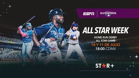 Mlb All Star 2023 En Vivo Por Star And Espn Espn Mediazone Latin