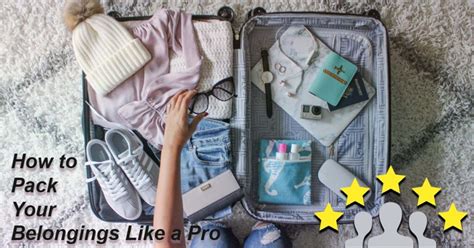 How To Pack Your Belongings Like A Pro