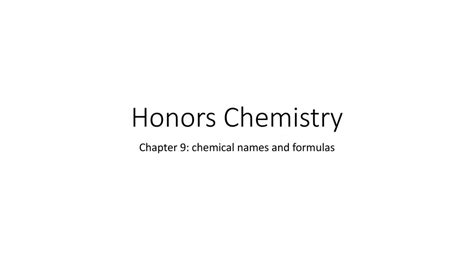 Chapter 9 Chemical Names And Formulas Ppt Download