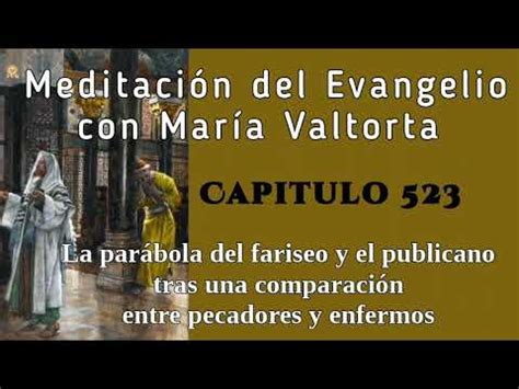 Valtorta Evangeliodehoy Lucas Capitulo Youtube