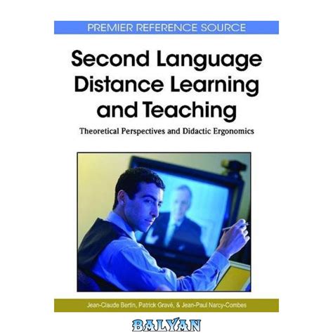 دانلود کتاب Second Language Distance Learning And Teaching Theoretical