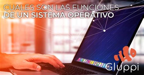 Funciones Del Sistema Operativo Bourque