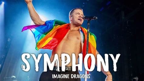 Imagine Dragons Symphony Lyrics Youtube