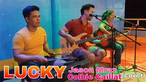 Lucky Jason Mraz Ft Colbie Caillat Cover Youtube