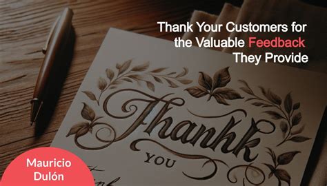 Thank your Customers for the Valuable Feedback They Provide