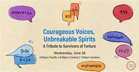 2024 Courageous Voices Unbreakable Spirits A Tribute To Survivors Of Torture Campaign