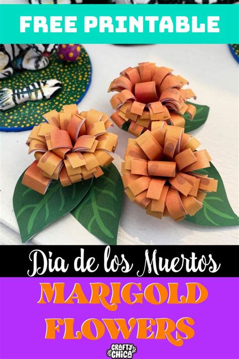 The Meaning of Marigolds for Dia de Los Muertos + Free Printable - Crafty Chica