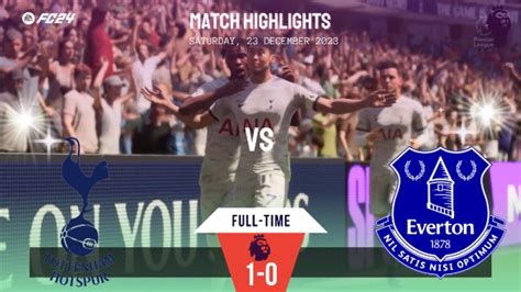 Tottenham Hotspur Vs Everton Premier League Highlights