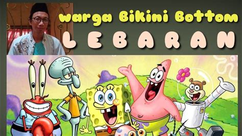 Warga Bikini Bottom LEBARAN YouTube