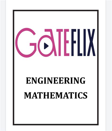 Engineering Mathematics Common To All Branches Study Material For GATE