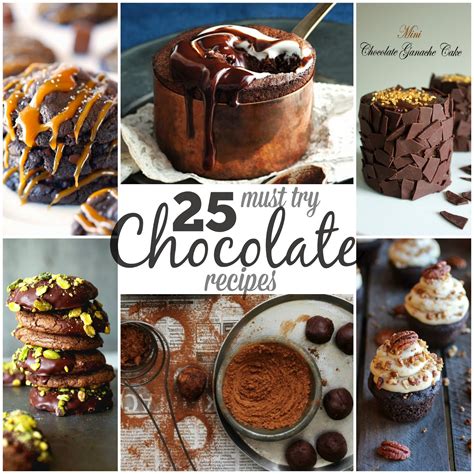 25 Must Try Chocolate Recipes - Melissa Kaylene