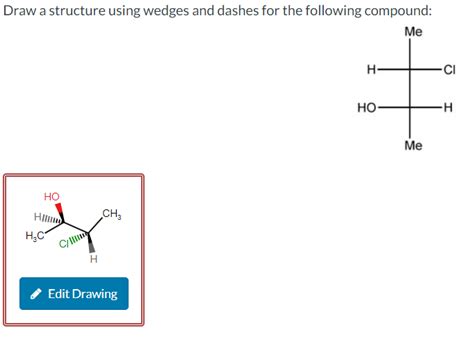 Solved Draw A Structure Using Wedges And Dashes For The Chegg