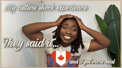 Chit Chat Grwm My Culture Shock Experience In Canada New Immigrant