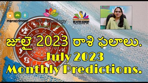 July Monthly Predictions Ms Astrology Vedic Astrology In Telugu