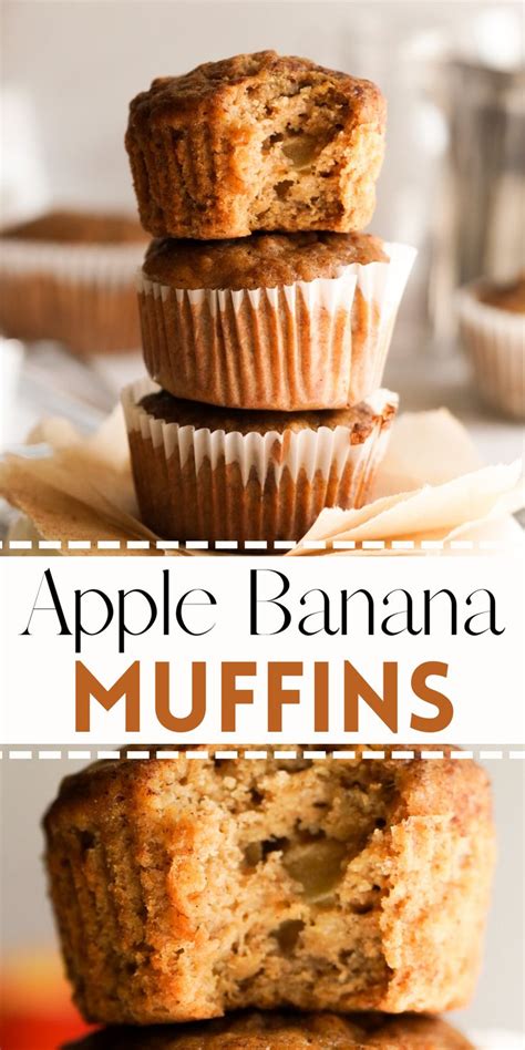 Apple Banana Muffins With Cinnamon Delicious Recipe