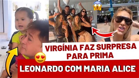 Leonardo Faz As Vontades De Maria Alice😍virgÍnia Faz Surpresa Para