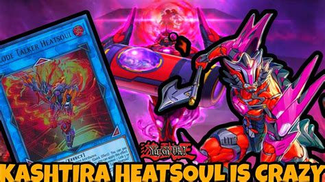 Kashtira Heatsoul Deck Profile In Depth Combo Tutorial January