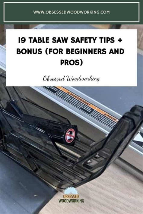 19 Table Saw Safety Tips Bonus For Beginners And Pros