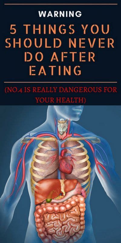 Here 5 Things You Should Never Do After Eating No 4 Is Really