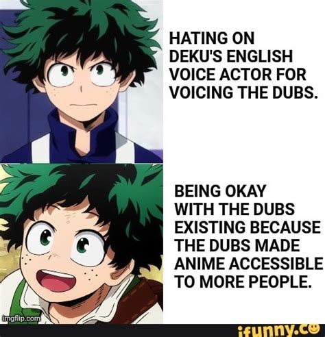 HATING ON DEKU'S ENGLISH VOICE ACTOR FOR VOICING THE DUBS. BEING OKAY ...