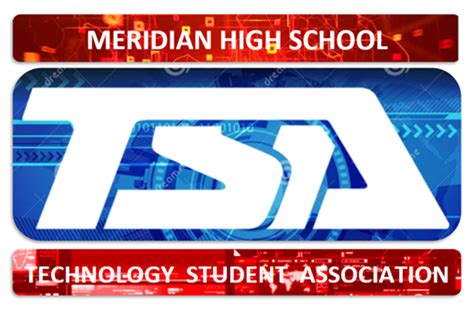 Technology Student Association Tsa Meridian High School