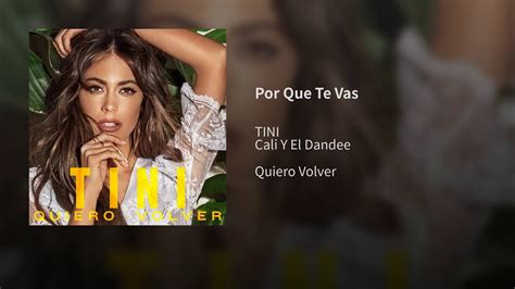 TINI Por Que Te Vas YouTube