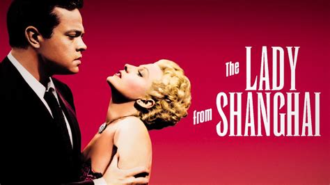 41 Facts About The Movie The Lady From Shanghai