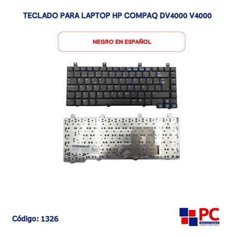 Teclado Para Laptop Hp Compaq Dv4000 V4000 Negro En EspaÑol Pc